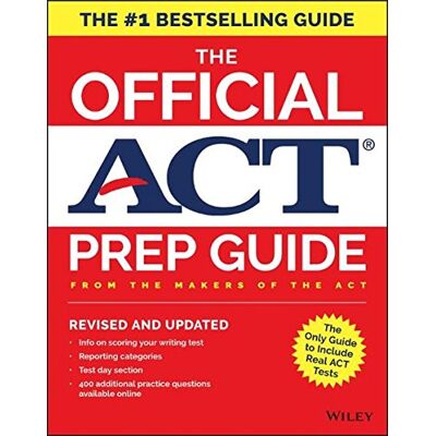 The Official Act Prep Guide, 2018: Official Practice Tests + 400 Bonus Questions Online - Publicité The Official Act Prep Guide, 2018: Official Practice Tests + 400 Bonus Questions Online - Publicité
