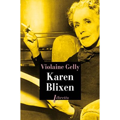 Violaine Gelly Karen Blixen : Biographie - Publicité Violaine Gelly Karen Blixen : Biographie - Publicité