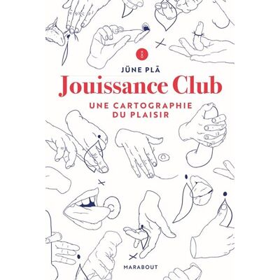 Jüne Plã Jouissance Club : Une Cartographie Du Plaisir - Publicité Jüne Plã Jouissance Club : Une Cartographie Du Plaisir - Publicité