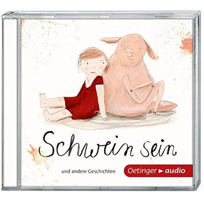 Schwein Sein Und Andere Geschichten (Cd): Lesung Mit Geräuschen Und Musik, 30min - Publicité Schwein Sein Und Andere Geschichten (Cd): Lesung Mit Geräuschen Und Musik, 30min - Publicité