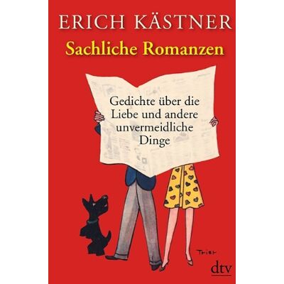 Erich Kästner Sachliche Romanzen: Gedichte Über Liebe Und Andere Unvermeidliche Dinge - Publicité Erich Kästner Sachliche Romanzen: Gedichte Über Liebe Und Andere Unvermeidliche Dinge - Publicité