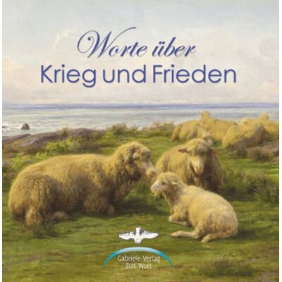 Gabriele Worte Über Krieg Und Frieden - Publicité Gabriele Worte Über Krieg Und Frieden - Publicité