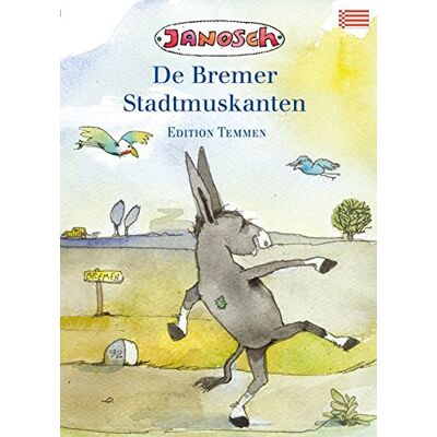 Janosch Die Bremer Stadtmusikanten: Sonderausgabe Niederdeutsch - Publicité Janosch Die Bremer Stadtmusikanten: Sonderausgabe Niederdeutsch - Publicité