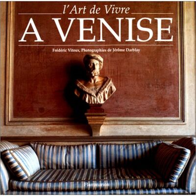 Frédéric Vitoux L'Art De Vivre À Venise - Publicité Frédéric Vitoux L'Art De Vivre À Venise - Publicité
