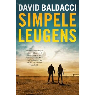 David Baldacci Simpele Leugens (Mickey Gibson, 1) - Publicité David Baldacci Simpele Leugens (Mickey Gibson, 1) - Publicité