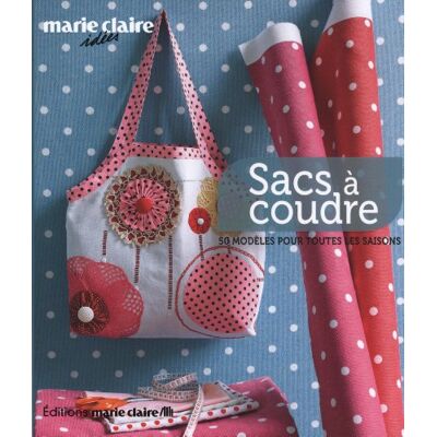 Collectif Sacs À Coudre : 50 Modèles Pour Toutes Les Saisons - Publicité Collectif Sacs À Coudre : 50 Modèles Pour Toutes Les Saisons - Publicité