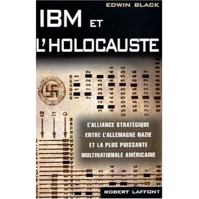 Edwin Black Ibm Et L'Holocauste - Publicité Edwin Black Ibm Et L'Holocauste - Publicité