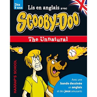 Collectif Lis En Anglais Avec Scooby-Doo : The Unnatural - Publicité Collectif Lis En Anglais Avec Scooby-Doo : The Unnatural - Publicité