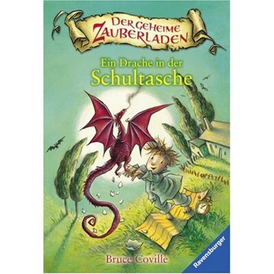 Bruce Coville Ein Drache In Der Schultasche - Publicité Bruce Coville Ein Drache In Der Schultasche - Publicité