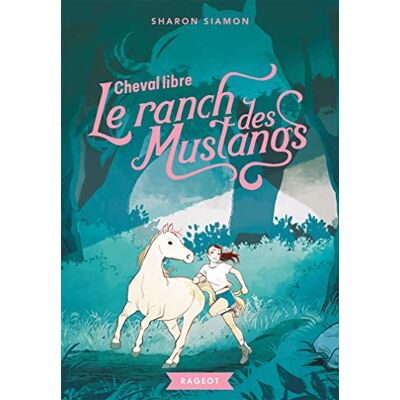 Le Ranch Des Mustangs. Vol. 7. Cheval Libre - Publicité Le Ranch Des Mustangs. Vol. 7. Cheval Libre - Publicité