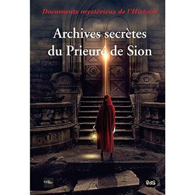 Collectif Archives Secrètes Du Prieuré De Sion - Publicité Collectif Archives Secrètes Du Prieuré De Sion - Publicité