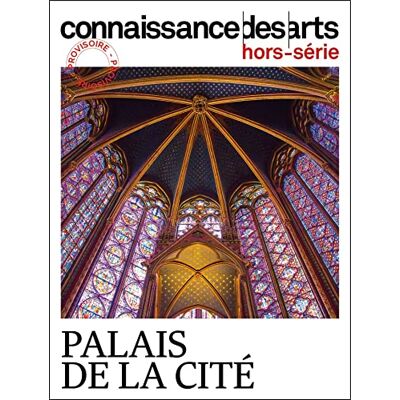 XXX Le Palais De La Cité : Sainte-Chapelle, Conciergerie - Publicité XXX Le Palais De La Cité : Sainte-Chapelle, Conciergerie - Publicité
