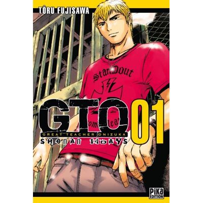 Tôru Fujisawa Gto : Shonan 14 Days. Vol. 1 - Publicité Tôru Fujisawa Gto : Shonan 14 Days. Vol. 1 - Publicité