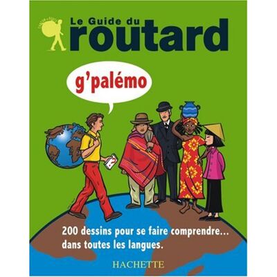 Chardon, Véronique de G'Palémo : 200 Dessins Pour Se Faire Comprendre Dans Toutes Les Langues - Publicité Chardon, Véronique de G'Palémo : 200 Dessins Pour Se Faire Comprendre Dans Toutes Les Langues - Publicité