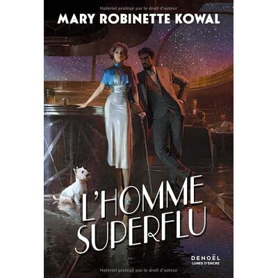 Kowal, Mary Robinette L'Homme Superflu - Publicité Kowal, Mary Robinette L'Homme Superflu - Publicité