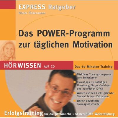 Dieter Ückermann Das Power-Programm Zur Täglichen Motivation, 1 Audio-Cd - Publicité Dieter Ückermann Das Power-Programm Zur Täglichen Motivation, 1 Audio-Cd - Publicité