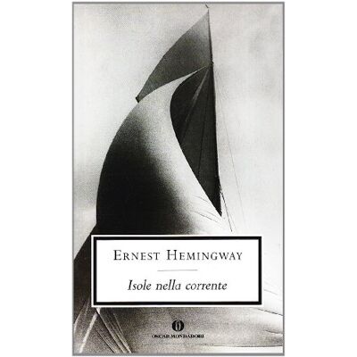 Ernest Hemingway Isole Nella Corrente - Publicité Ernest Hemingway Isole Nella Corrente - Publicité
