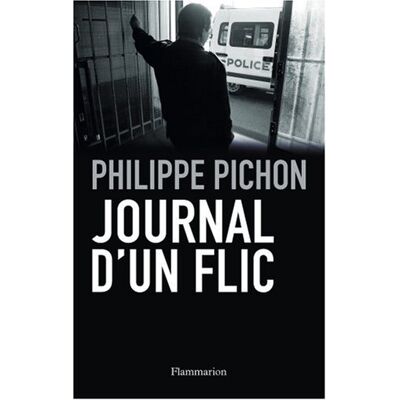 Philippe Pichon Journal D'Un Flic - Publicité Philippe Pichon Journal D'Un Flic - Publicité