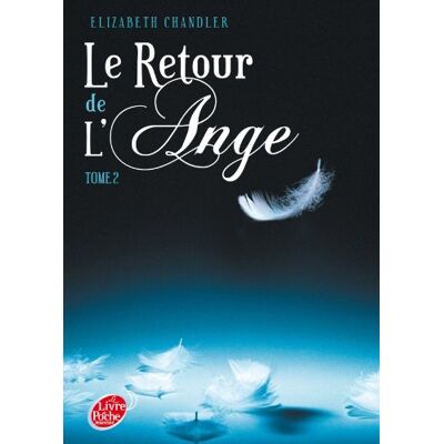 Elizabeth Chandler Le Retour De L'Ange. Vol. 2 - Publicité Elizabeth Chandler Le Retour De L'Ange. Vol. 2 - Publicité