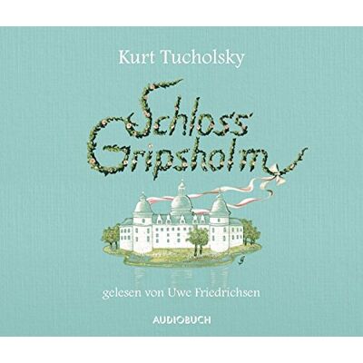 Kurt Tucholsky Schloss Gripsholm (Ungekürzte Lesung Auf 4 Audio-Cds) - Publicité Kurt Tucholsky Schloss Gripsholm (Ungekürzte Lesung Auf 4 Audio-Cds) - Publicité