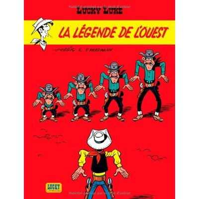 Lucky Luke. Vol. 41. La Légende De L'Ouest - Publicité Lucky Luke. Vol. 41. La Légende De L'Ouest - Publicité