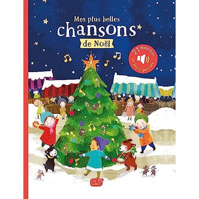 Mes Plus Belles Chansons De Noël : 21 Mélodies Et Leurs Paroles - Publicité Mes Plus Belles Chansons De Noël : 21 Mélodies Et Leurs Paroles - Publicité