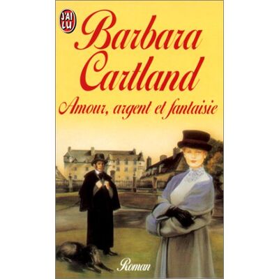 Barbara Cartland Amour, Argent Et Fantaisie - Publicité Barbara Cartland Amour, Argent Et Fantaisie - Publicité