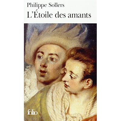 Philipp Sollers L'Étoile Des Amants - Publicité Philipp Sollers L'Étoile Des Amants - Publicité