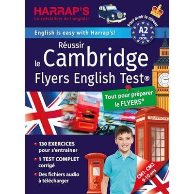 Naomi Styles Réussir Le Cambridge Flyers English Test : Tout Pour Réussir Le Flyers : Pour Avoir Le Niveau A2 Du Cecrl - Publicité Naomi Styles Réussir Le Cambridge Flyers English Test : Tout Pour Réussir Le Flyers : Pour Avoir Le Niveau A2 Du Cecrl - Publicité