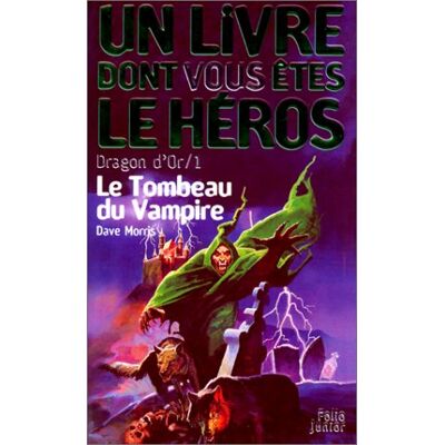 David Morris Dragon D'Or. Vol. 1. Le Tombeau Du Vampire - Publicité David Morris Dragon D'Or. Vol. 1. Le Tombeau Du Vampire - Publicité