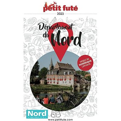 Petit Futé Département Du Nord : 2023 - Publicité Petit Futé Département Du Nord : 2023 - Publicité