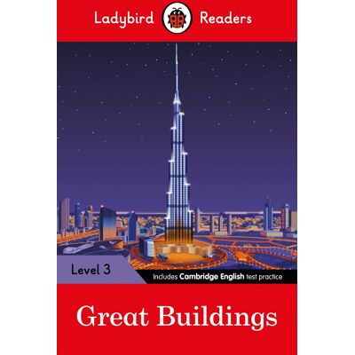 Ladybird Readers Level 3 - Great Buildings (Elt Graded Reader): Level 3 (Elt Graded Reader) - Publicité Ladybird Readers Level 3 - Great Buildings (Elt Graded Reader): Level 3 (Elt Graded Reader) - Publicité