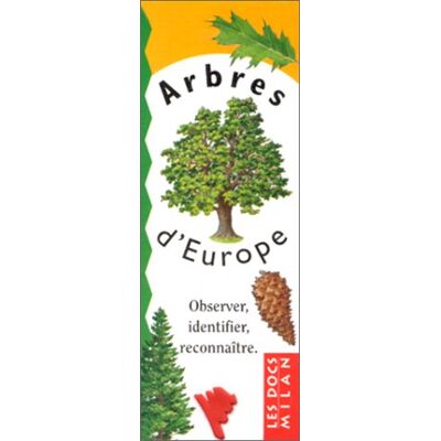 Collectif Arbres D'Europe : Observer, Identifier, Reconnaître - Publicité Collectif Arbres D'Europe : Observer, Identifier, Reconnaître - Publicité