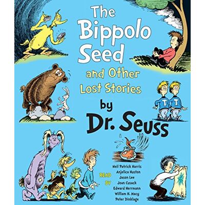 Dr. Seuss The Bippolo Seed And Other Lost Stories - Publicité Dr. Seuss The Bippolo Seed And Other Lost Stories - Publicité