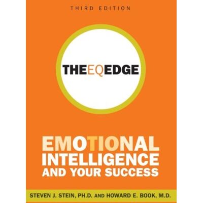 Stein, Ph.D Steven J. The Eq Edge, Third Edition: Emotional Intelligence And Your Success - Publicité Stein, Ph.D Steven J. The Eq Edge, Third Edition: Emotional Intelligence And Your Success - Publicité