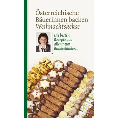 Various Österreichische Bäuerinnen Backen Weihnachtskekse. Die Besten Rezepte Aus Allen Neun Bundesländern - Publicité Various Österreichische Bäuerinnen Backen Weihnachtskekse. Die Besten Rezepte Aus Allen Neun Bundesländern - Publicité
