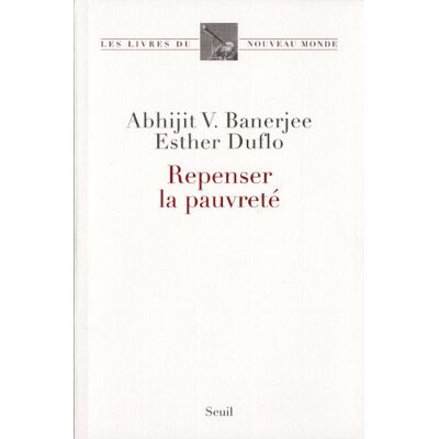 Banerjee, Abhijit V. Repenser La Pauvreté - Publicité Banerjee, Abhijit V. Repenser La Pauvreté - Publicité