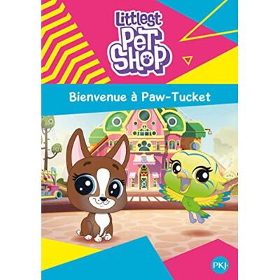 Littlest Petshop. Vol. 1. Bienvenue À Paw-Tucket - Publicité Littlest Petshop. Vol. 1. Bienvenue À Paw-Tucket - Publicité