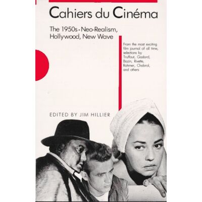 Jim Hillier Cahiers Du Cinema, The 1950s: Neo-Realism, Hollywood, New Wave (Harvard Film Studies) - Publicité Jim Hillier Cahiers Du Cinema, The 1950s: Neo-Realism, Hollywood, New Wave (Harvard Film Studies) - Publicité