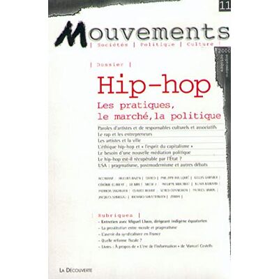 Collectif Mouvements, N° 11. Hip-Hop : Les Pratiques, Le Marché, La Politique - Publicité Collectif Mouvements, N° 11. Hip-Hop : Les Pratiques, Le Marché, La Politique - Publicité