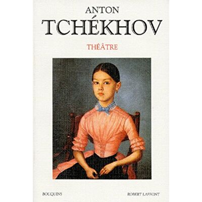 Anton Tchekhov Théâtre Complet. Vol. 1 - Publicité Anton Tchekhov Théâtre Complet. Vol. 1 - Publicité