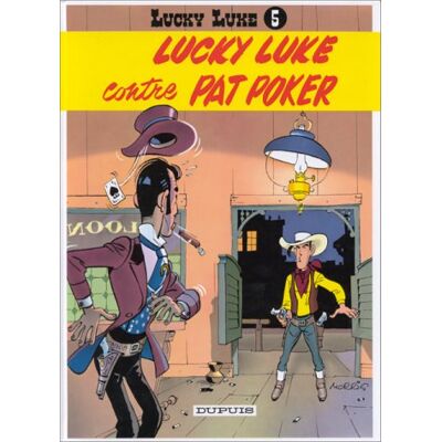 Morris Lucky Luke. Vol. 5. Lucky Luke Contre Pat Poker - Publicité Morris Lucky Luke. Vol. 5. Lucky Luke Contre Pat Poker - Publicité
