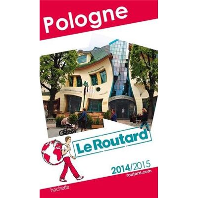 Le Routard Pologne : 2014-2015 - Publicité Le Routard Pologne : 2014-2015 - Publicité