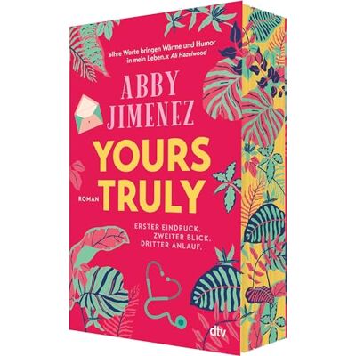 Yours Truly: Bestsellerautorin Abby Jimenez Ist Der Neue Stern Am Romance-Himmel Limitierter Farbschnitt In Der 1. Auflage - Publicité Yours Truly: Bestsellerautorin Abby Jimenez Ist Der Neue Stern Am Romance-Himmel Limitierter Farbschnitt In Der 1. Auflage - Publicité