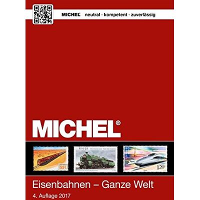 MICHEL-Redaktion Michel Motiv Eisenbahnen - Ganze Welt - Publicité MICHEL-Redaktion Michel Motiv Eisenbahnen - Ganze Welt - Publicité