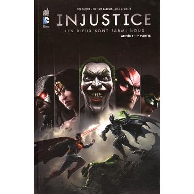 Collectif Injustice : Les Dieux Sont Parmi Nous. Vol. 1. Année 1 : 1re Partie - Publicité Collectif Injustice : Les Dieux Sont Parmi Nous. Vol. 1. Année 1 : 1re Partie - Publicité