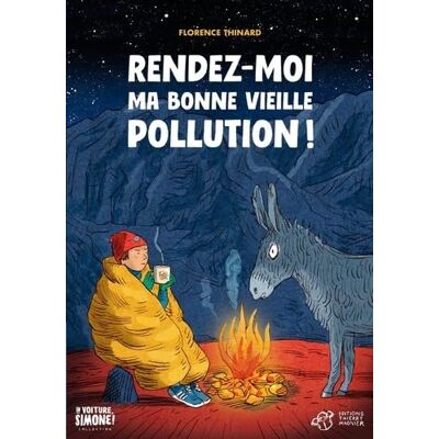 Florence Thinard Rendez-Moi Ma Bonne Vieille Pollution ! - Publicité Florence Thinard Rendez-Moi Ma Bonne Vieille Pollution ! - Publicité