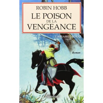 Robin Hobb L'Assassin Royal. Vol. 4. Le Poison De La Vengeance - Publicité Robin Hobb L'Assassin Royal. Vol. 4. Le Poison De La Vengeance - Publicité
