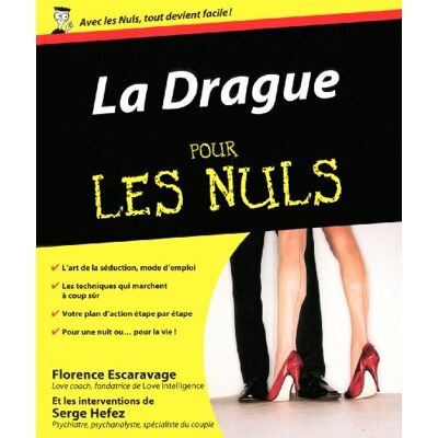 Florence Escaravage La Drague Pour Les Nuls - Publicité Florence Escaravage La Drague Pour Les Nuls - Publicité