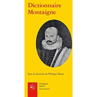 Collectif Dictionnaire Montaigne - Publicité Collectif Dictionnaire Montaigne - Publicité